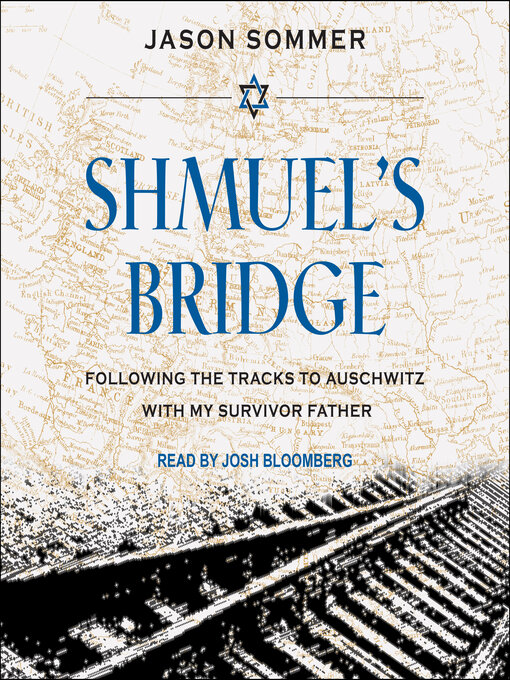 Title details for Shmuel's Bridge by Jason Sommer - Available
